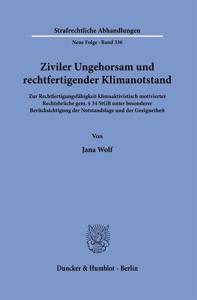 Ziviler Ungehorsam und rechtfertigender Klimanotstand