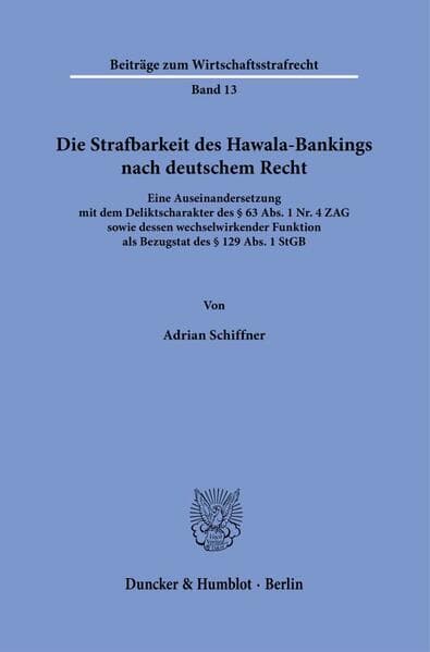 Die Strafbarkeit des Hawala-Bankings nach deutschem Recht