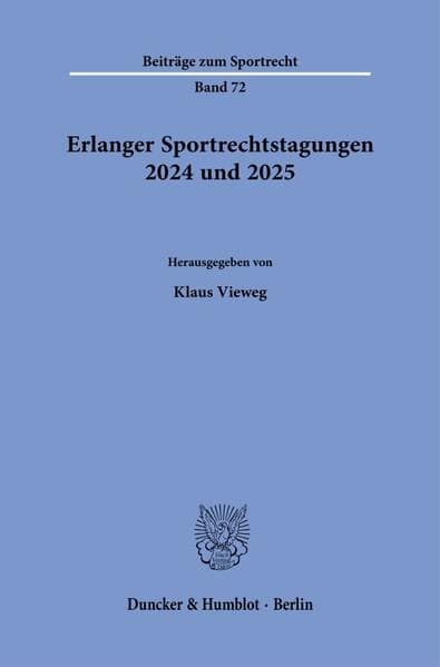 Erlanger Sportrechtstagungen 2024 und 2025