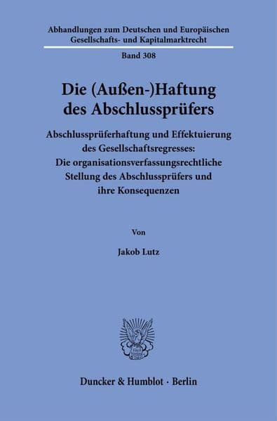 Die (Außen-)Haftung des Abschlussprüfers