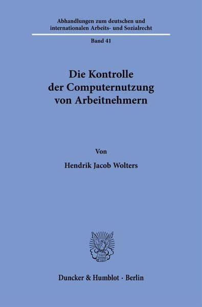 Die Kontrolle der Computernutzung von Arbeitnehmern