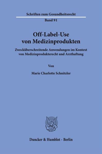 Off-Label-Use von Medizinprodukten