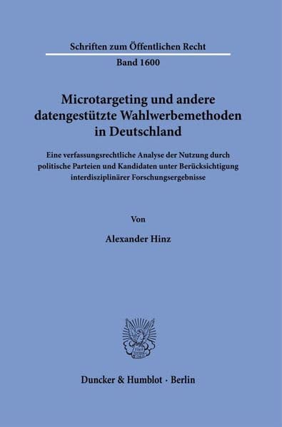 Microtargeting und andere datengestützte Wahlwerbemethoden in Deutschland