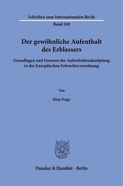 Der gewöhnliche Aufenthalt des Erblassers