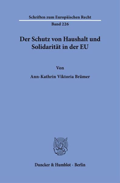 Der Schutz von Haushalt und Solidarität in der EU