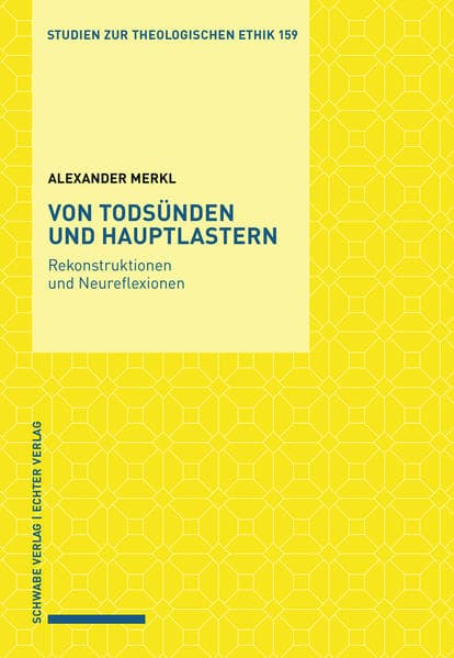 Von Todsünden und Hauptlastern