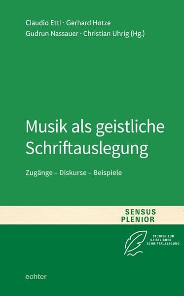 Musik als geistliche Schriftauslegung