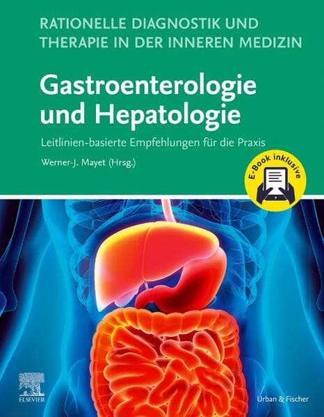 Rationelle Diagnostik und Therapie in der Inneren Medizin - Gastroenterologie und Hepatologie + E-Book