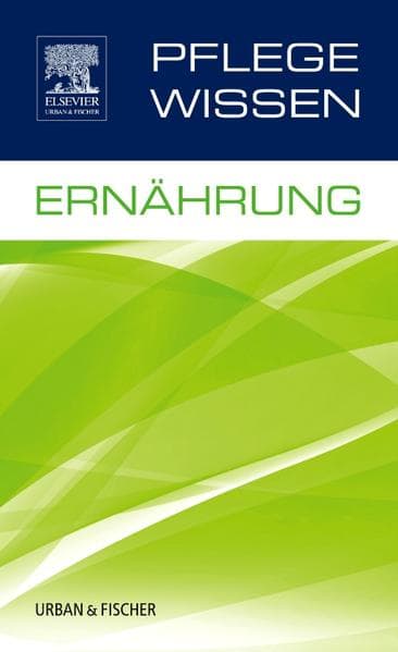 PflegeWissen Ernährung