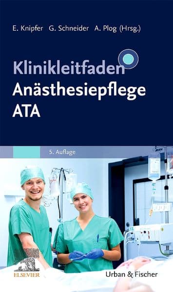 Klinikleitfaden Anästhesiepflege