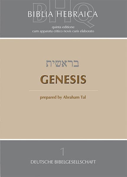 Biblia Hebraica Quinta (BHQ). Gesamtwerk zur Fortsetzung / Genesis