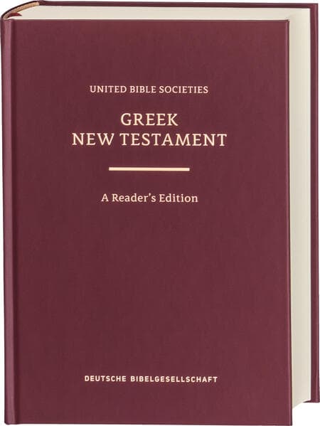 Greek New Testament GNT6. A Reader's Edition