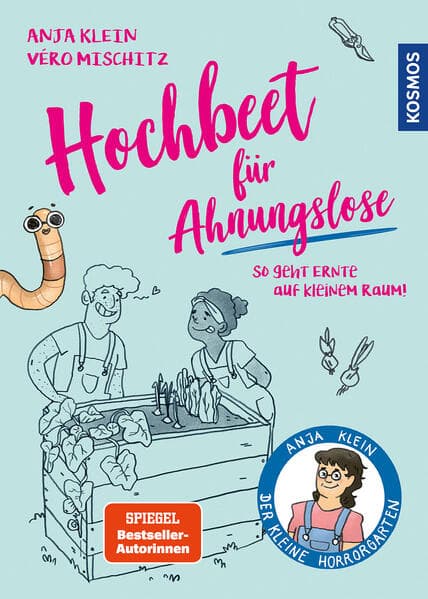 Hochbeet für Ahnungslose