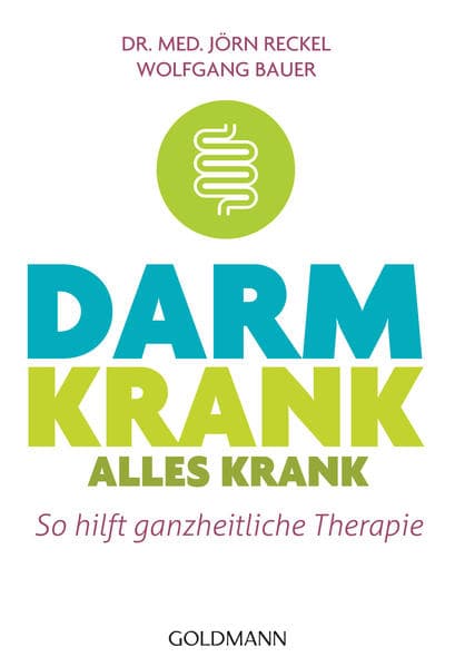 Darm krank – alles krank