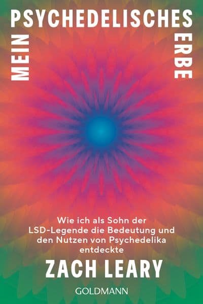 Mein psychedelisches Erbe