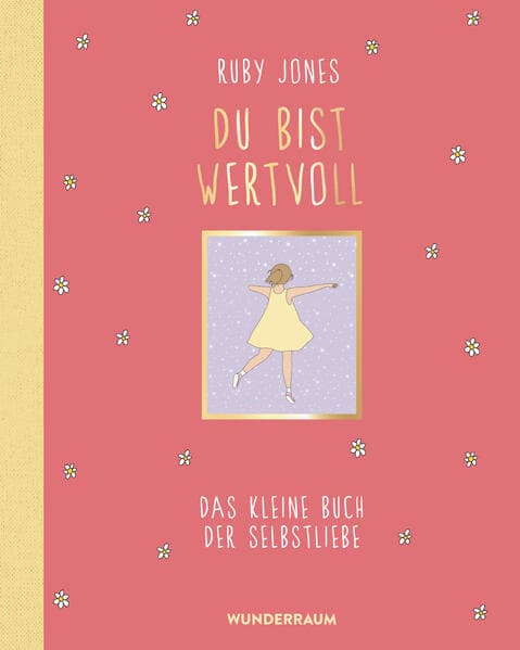 Du bist wertvoll