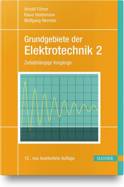 Grundgebiete der Elektrotechnik