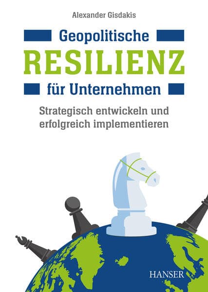 Geopolitische Resilienz für Unternehmen