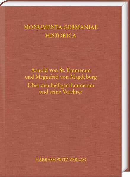 Arnold von St. Emmeram und Meginfrid von Magdeburg