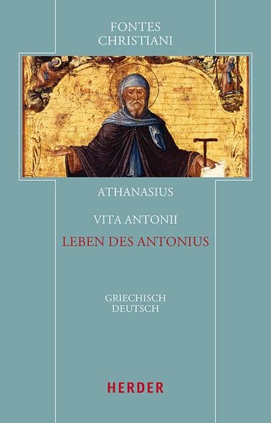 Vita Antonii – Leben des Antonius
