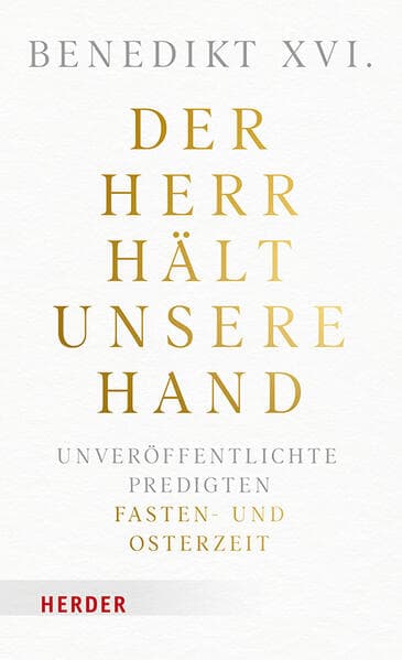 Der Herr hält unsere Hand