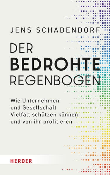 Der bedrohte Regenbogen