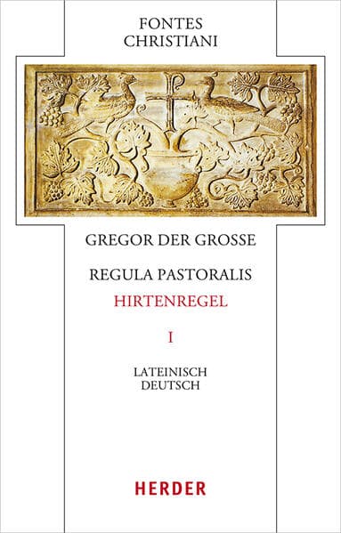 Regula pastoralis - Hirtenregel I