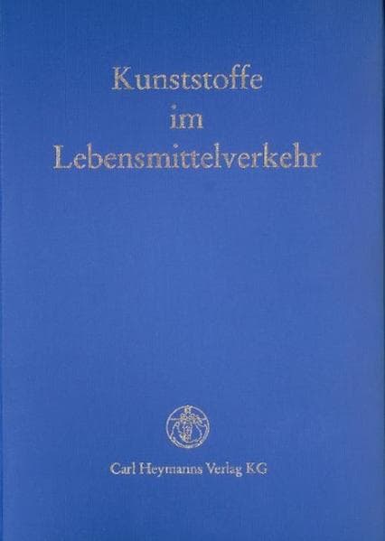 Kunststoffe im Lebensmittelverkehr