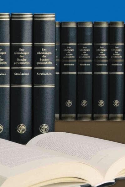 Entscheidungen des Bundesgerichtshofes in Strafsachen BGHSt / Entscheidungen des Bundesgerichtshofes in Strafsachen (BGHST)