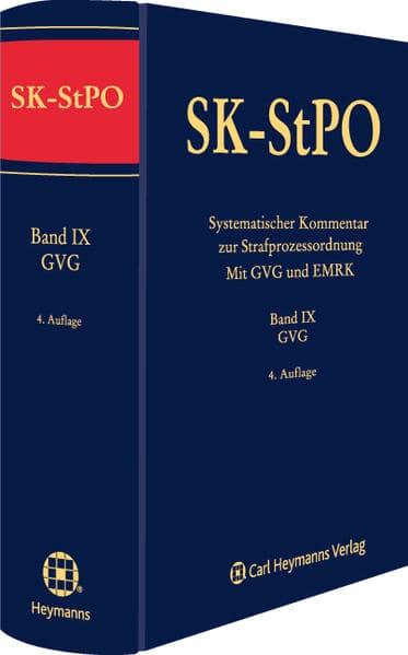 Systematischer Kommentar zur Strafprozessordnung (Mit GVG und EMRK)