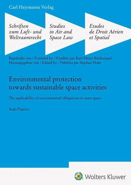Environmental protection towards sustainable space activities (SLW 48)