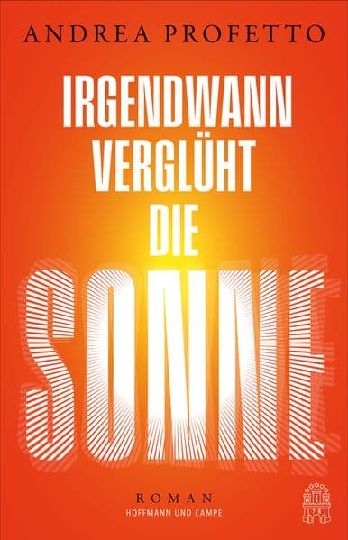 Irgendwann verglüht die Sonne