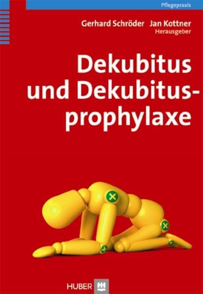 Dekubitus und Dekubitusprophylaxe