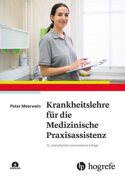 Krankheitslehre für die Medizinische Praxisassistenz