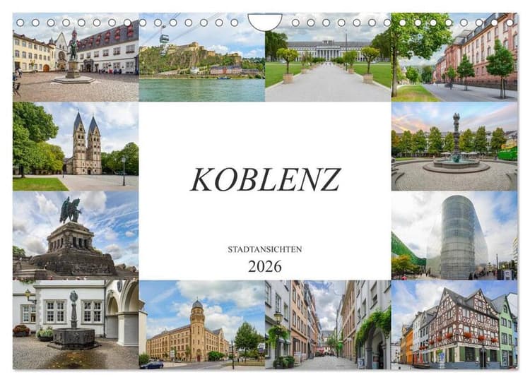 Koblenz Stadtansichten (Wandkalender 2026 DIN A4 quer), CALVENDO Monatskalender