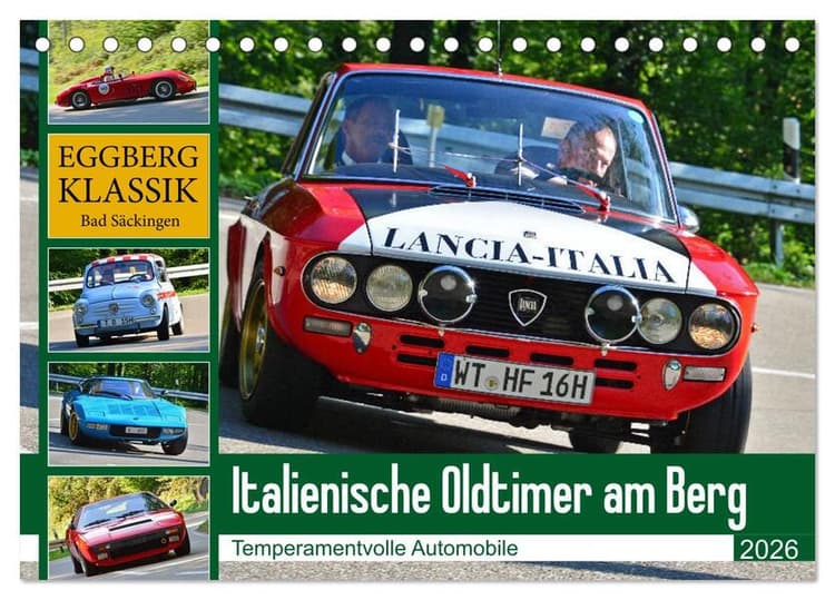 Italienische Oldtimer am Berg (Tischkalender 2026 DIN A5 quer), CALVENDO Monatskalender