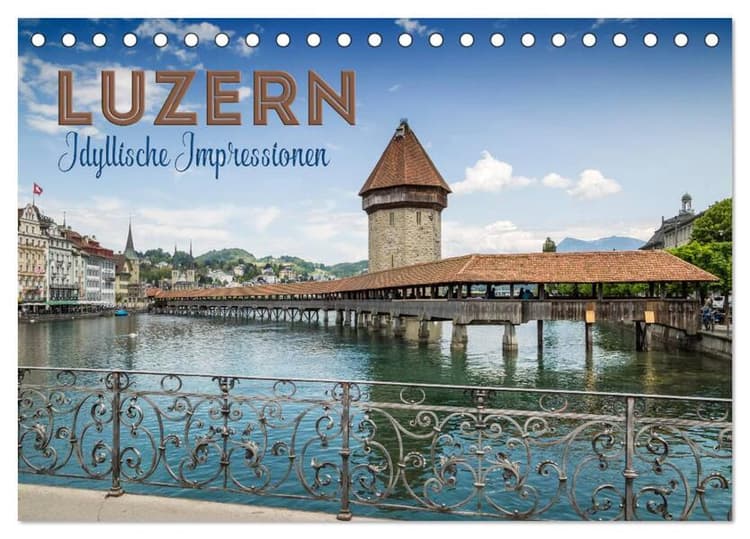 LUZERN Idyllische Impressionen (Tischkalender 2026 DIN A5 quer), CALVENDO Monatskalender