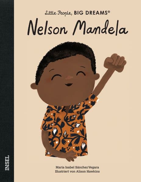 Nelson Mandela – Little People, BIG DREAMS (Deutsche Ausgabe)