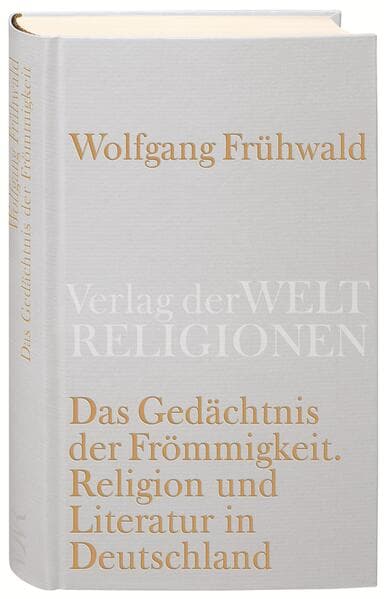 Das Gedächtnis der Frömmigkeit