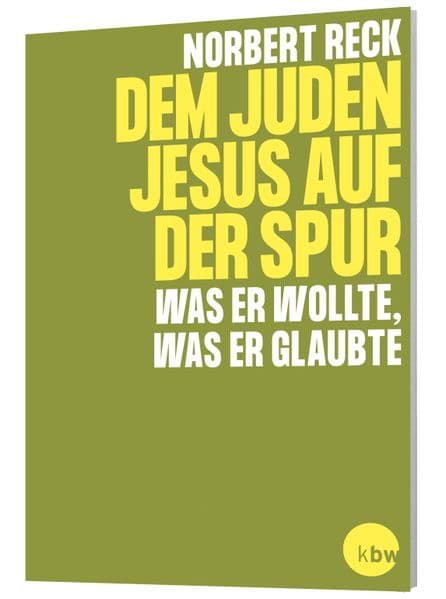 Dem Juden Jesus auf der Spur