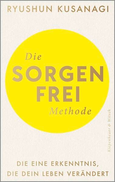 Die Sorgenfrei-Methode