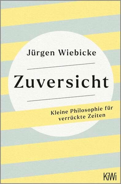 Zuversicht
