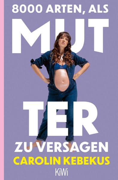 8000 Arten, als Mutter zu versagen