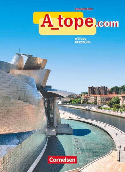 A tope - Spanisch Spätbeginner - Ausgabe 2010