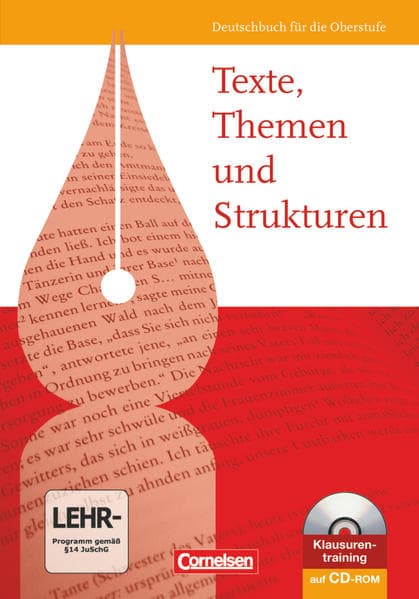 Texte, Themen und Strukturen, Allgemeine Ausgabe 2009, Schulbuch mit Klausurentraining auf CD-ROM