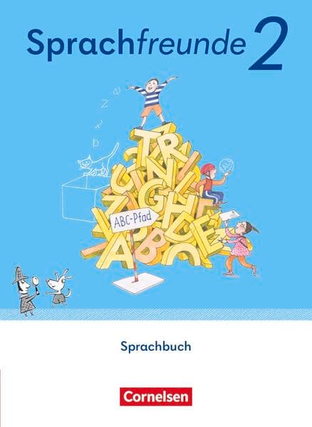 Sprachfreunde - Sprechen - Schreiben - Spielen - Östliche Bundesländer und Berlin - Ausgabe 2022 - 2. Schuljahr