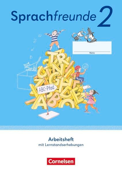 Sprachfreunde - Sprechen - Schreiben - Spielen - Östliche Bundesländer und Berlin - Ausgabe 2022 - 2. Schuljahr