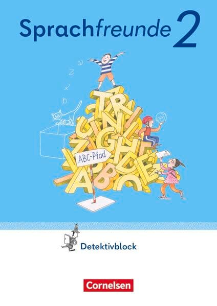 Sprachfreunde - Sprechen - Schreiben - Spielen - Östliche Bundesländer und Berlin - Ausgabe 2022 - 2. Schuljahr
