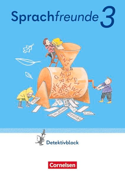Sprachfreunde - Sprechen - Schreiben - Spielen - Östliche Bundesländer und Berlin - Ausgabe 2022 - 3. Schuljahr