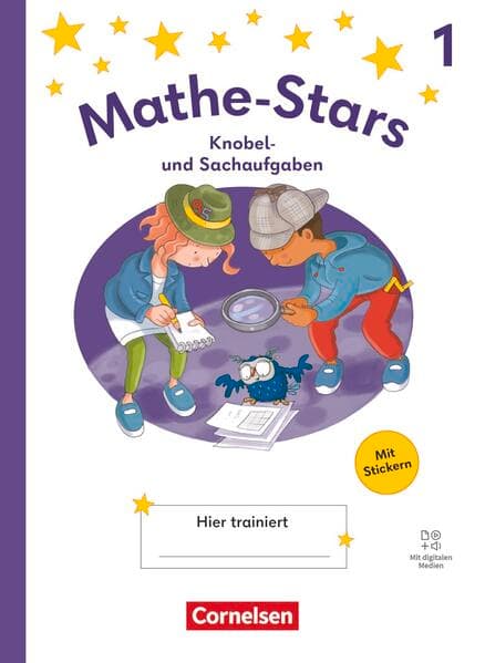 Mathe-Stars - Knobel- und Sachaufgaben Ausgabe 2025 - 1. Schuljahr